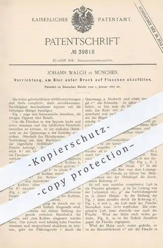 original Patent - Johann Walch , München , 1887 , Bier in Flaschen abfüllen | Brauerei , Zapfanlage , Flasche , Bierfass