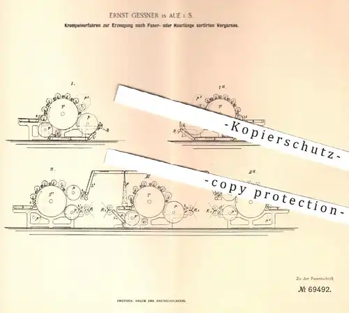 original Patent - Ernst Gessner , Aue , 1892 , Krempelverfahren zur Erzeugung von Vorgarn | Garn , Faser , Stoff spinnen