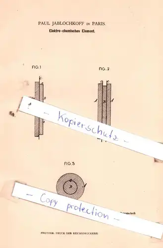 original Patent - Paul Jablochkoff in Paris , 1882 ,  Elektro-chemisches Element !!!