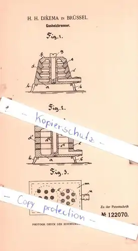 original Patent -  H. H. Dikema in Brüssel , 1900 , Gasheizbrenner !!!