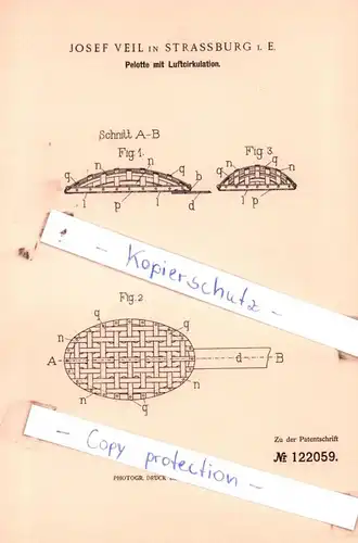 original Patent -  Josef Veil in Stassburg i. E. , 1900 , Pelotte mit Luftcirkulation !!!