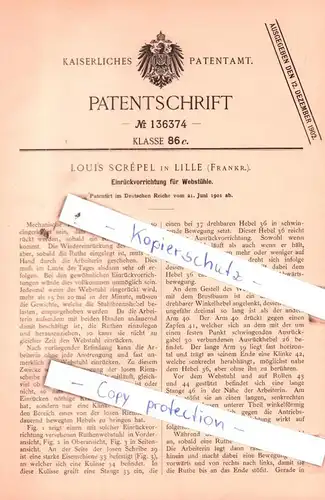 original Patent - Louis Scrèpel in Lille , Frankr. , 1901 , Einrückvorrichtung für Webstühle !!!