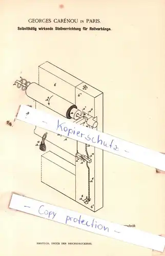 original Patent - G. Carènou in Paris , 1892 , Slbstthätig wirkende Stellvorrichtung für Rollvorhänge !!!