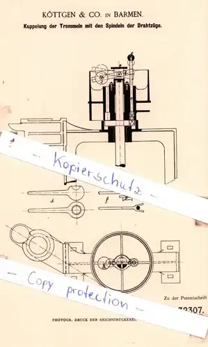 original Patent - Köttgen & Co. in Barmen , 1884 , Kuppelung der Trommeln mit den Spindeln der Drahtzüge !!!