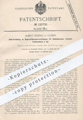 original Patent - Albert Koenig , Guben 1900 , Bogenzuführung an Schnellpresse , Kalander , Falzmaschine | Elektromagnet