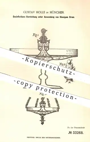 original Patent - Gustav Holle , München , 1885 , Desinfektion mit flüssigem Brom | Desinfizieren , Gesundheit , Medizin