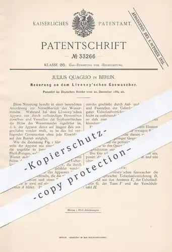 original Patent - Julius Quaglio , Berlin , 1884 , Gaswascher von Livesey | Gas waschen | Gasbereitung , Licht , Lampe