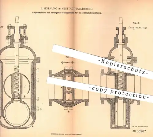 original Patent - B. Hornung , Neustadt / Magdeburg , 1884 , Absperrschieber für Flüssigkeit | Rohr , Ventil , Maschinen