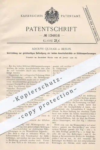 original Patent - Adolph Quiram , Berlin , 1902 , Anschlussdrähte an Glühlampenfassungen | Glühlampe , Lampenfassung !