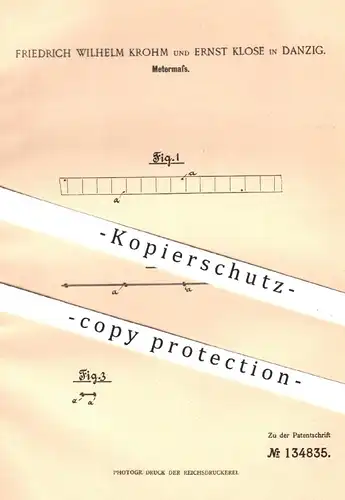 original Patent - Friedrich Wilhelm Krohm u. Ernst Klose , Danzig , 1902 , Metermaß , Längenmaß , Zollstock , Meter !!!