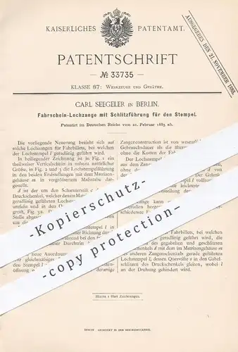 original Patent - Carl Seegeler , Berlin , 1885 , Fahrschein - Lochzange | Straßenbahn , Schaffner , Zange , Werkzeug !