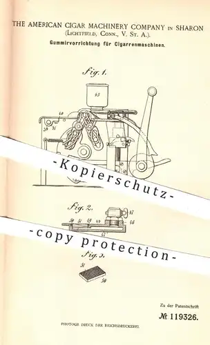 original Patent - American Cigar Machinery Comp. , Sharon , Lichtfield USA , 1900 , Gummieren bei Zigarren - Maschinen