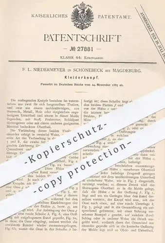 original Patent - F. L. Niedermeyer , Schönebeck / Magdeburg , 1883 , Kleiderknopf | Knopf , Knöpfe , Schneider , Mode !