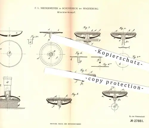 original Patent - F. L. Niedermeyer , Schönebeck / Magdeburg , 1883 , Kleiderknopf | Knopf , Knöpfe , Schneider , Mode !