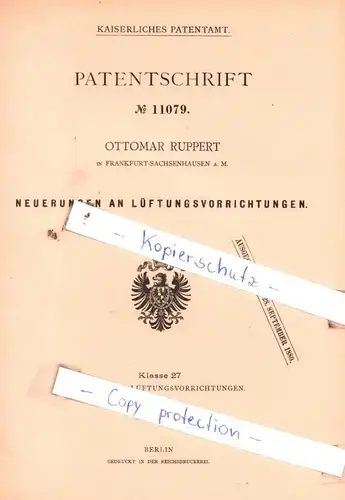 original Patent - Ottomar Ruppert in Frankfurt-Sachsenhausen a. M. , 1879 , Neuerungen an Lüftungsvorrichtungen !!!