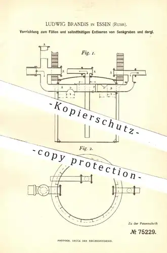 original Patent - Ludwig Brandis , Essen / Ruhr , 1893 , Füllen und Entleeren von Senkgruben | Grube , Klärgrube !!!