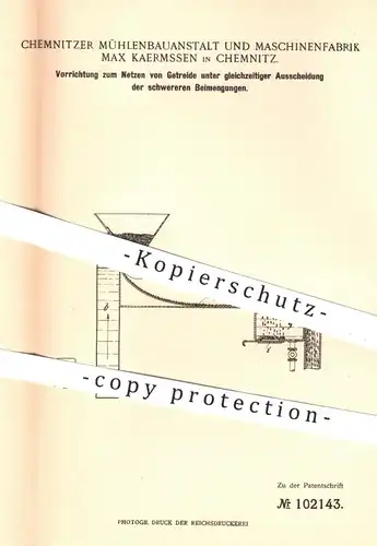 original Patent - Mühlenbauanstalt & Maschinenfabrik Max Kaermssen Chemnitz , 1898 , Netzen von Getreide | Mühle !!