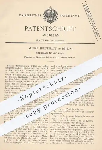 original Patent - Albert Heinemann , Berlin , 1898 , Siphonkanne für Bier und Getränke | Kanne , Krug , Bierkrug !!