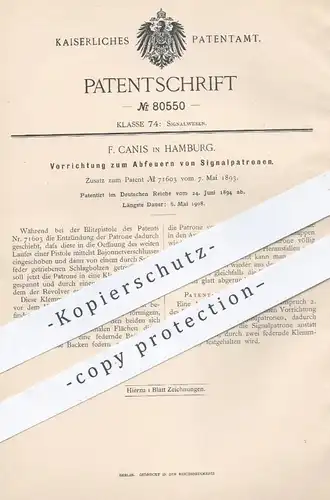 original Patent - F. Canis in Hamburg , 1894 , Abfeuern von Signal - Patronen | Blitzpistole , Pistole , Revolver !!!