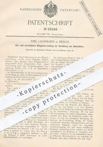 original Patent - Emil Lachmann , Berlin , 1892 , Klingel zur Verhütung von Diebstahl | Klingelsystem für Haustüren !!