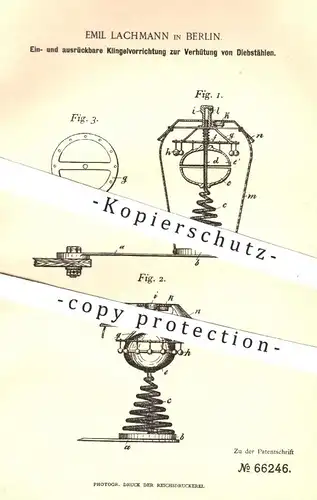 original Patent - Emil Lachmann , Berlin , 1892 , Klingel zur Verhütung von Diebstahl | Klingelsystem für Haustüren !!