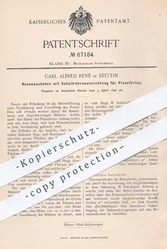 original Patent - Carl Alfred René , Stettin , 1892 , Resonanzboden für Pianofortes | Piano , Klavier , Musikinstrumente