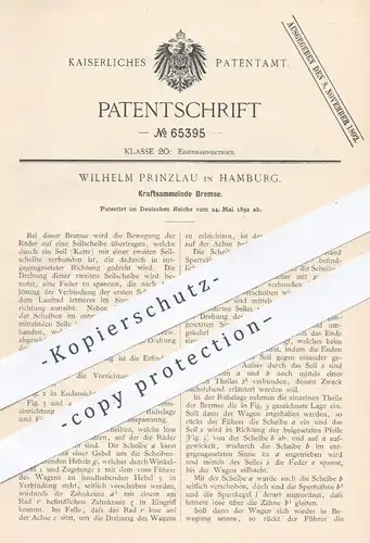 original Patent - Wilhelm Prinzlau , Hamburg , 1892 , Kraftsammelnde Bremse für Eisenbahnen | Eisenbahn , Bremsen !!!