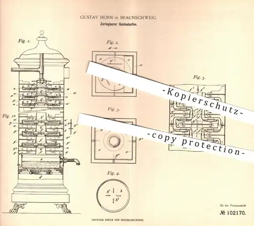 original Patent - Gustav Horn , Braunschweig , 1898 , Zerlegbarer Gasbadeofen | Badeofen , Gas , Ofen , Öfen , Ofenbauer