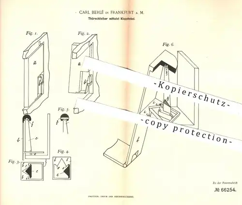 original Patent - Carl Berlé , Frankfurt , 1892 , Türschließer mittels Klapphebel | Tür , Türen , Schloss , Schlosser !!