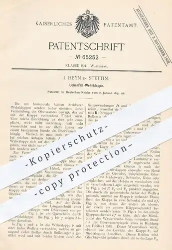 original Patent - J. Heyn , Stettin , 1891 , Überfall - Wehrklappe | Wasser - Wehr , Wasserbau , Wasserdruck !!!