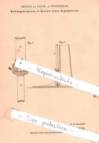 original Patent - Gustaf de Laval in Stockholm , 1880 , Reibungskupplung in Gestalt eines Kugelgelenks !!!