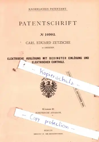 original Patent - Carl Eduard Zetsche in Dresden , 1880 , Elektrische Auslösung mit Einlösung !!!