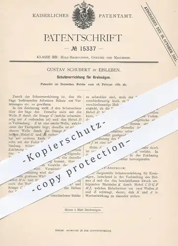 original Patent - Gustav Schubert , Eisleben , 1881 , Schutz an Kreissägen | Kreissäge , Holzsäge , Säge , Sägen , Holz