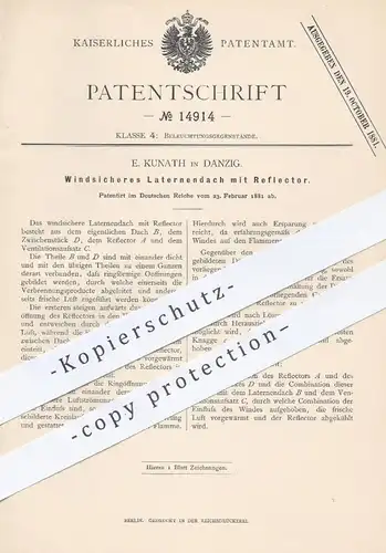 original Patent - E. Kunath , Danzig , 1881 , Windsicheres Laternendach mit Reflektor | Laternen , Lampen , Licht !!!