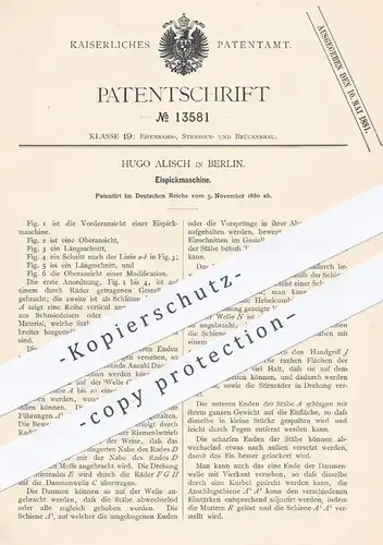 original Patent - Hugo Alisch , Berlin , 1880 , Eispickmaschine | Eis , Eisenbahn , Eisenbahnen , Straßenbahn , Schienen