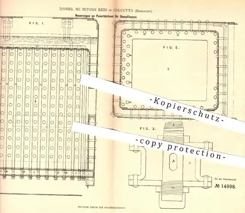 original Patent - Daniel Mc Intosh Reid , Kalkutta , Bengalen / Indien 1881 , Feuerbüchse f. Dampfkessel | Dampfmaschine