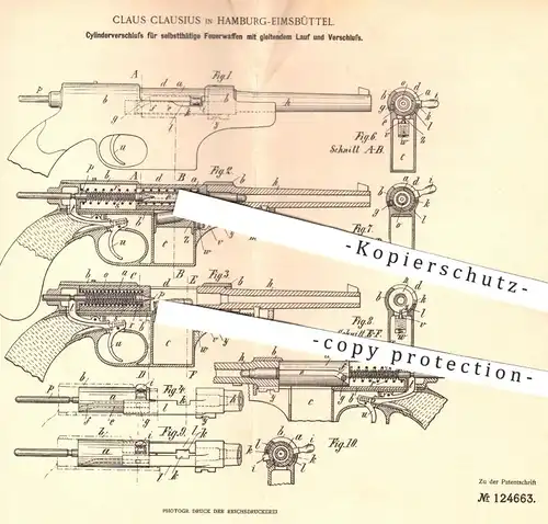 original Patent - Claus Clausius , Hamburg / Eimsbüttel , 1900 , Zylinderverschluss für Feuerwaffen | Waffen , Militär !
