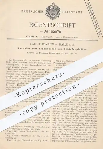 original Patent - Karl Thomann , Halle / Saale , 1898 , Beschneiden von Schieferplatten , Schiefer | Dachdecker , Dach