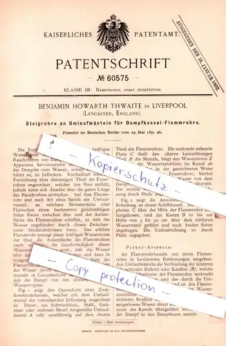 original Patent - B. Howarth Thwaite in Liverpool , 1891 , Steigrohre an Umlaufmänteln für Dampfkessel-Flammrohre !!!