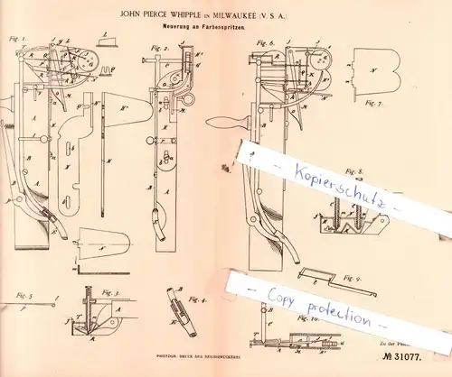 original Patent - John Pierce Whipple in Mirwaukee , V. S. A. , 1884 , Neuerung an Farbenspritzen !!!