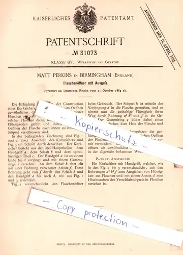 original Patent - Matt Perkins in Birmingham , England , 1884 ,  Flaschenöffner mit Ausguß !!!