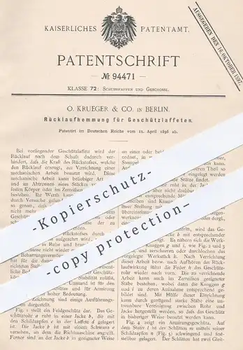 original Patent - O. Krueger & Co. , Berlin 1896 , Rücklaufhemmung für Geschützlaffeten | Geschütze , Lafetten , Waffen