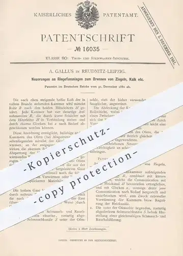 original Patent - A. Gallus , Leipzig / Reudnitz , 1880 , Ringofen zum Brennen von Ziegel , Kalk | Ofen , Ziegelofen !!!