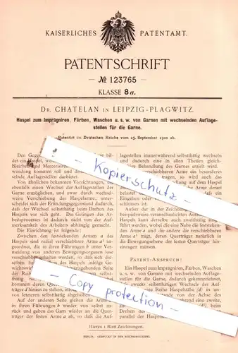original Patent - Dr. Chatelan in Leipzig-Plagwitz , 1900 , Haspel zum Imprägniren, Färben, Waschen u.s.w. !!!