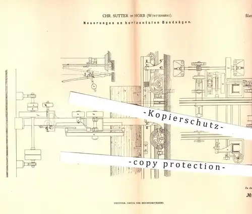 original Patent - Chr. Sutter in Horb , 1879 , Horizontale Bandsägen | Säge , Sägen , Holz , Tischler , Holzsäge !!!