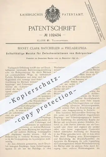 original Patent - Birney Clark Batcheller in Philadelphia , USA , 1897 , Weiche für Stationen der Rohrpost | Post !!!