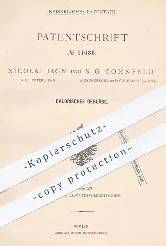 original Patent - Nicolai Jagn , St. Petersburg Russland / S. G. Cohnfeld , Zauckeroda / Potschappel , 1880 , Gebläse !!