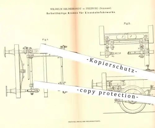 original Patent - Wilhelm Hildebrandt , Freiburg , Schlesien , 1880 , Bremse für Eisenbahn , Eisenbahnen | Bremsen !!!