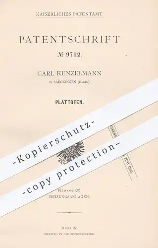 original Patent - Carl Kunzelmann , Saeckingen , 1879 , Plättofen | Plätteisen , Bügeleisen , Ofen , Öfen , Heizung !!!