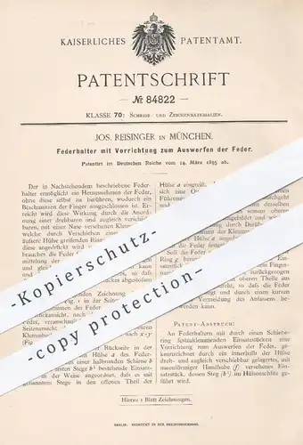 original Patent - J. Reisinger , München , 1895 , Federhalter mit Auswurf der Feder | Schreibfeder , Füller , Füllhalter